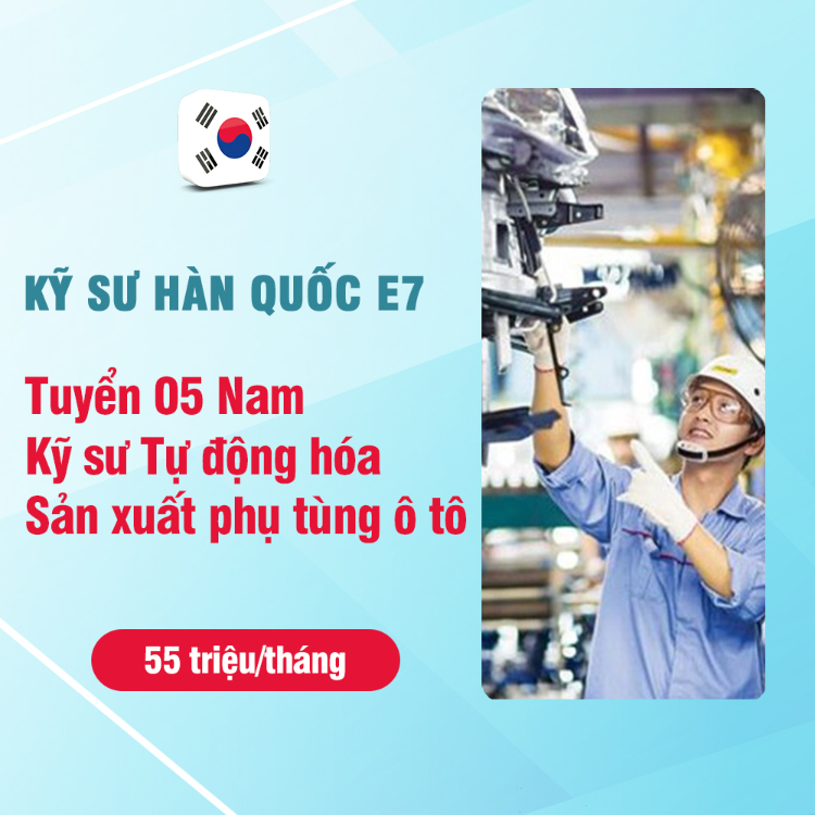 Tuyển 05 Nam Kỹ sư Tự động hóa Sản xuất phụ tùng ô tô tại Hàn Quốc